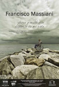 Francisco Massiani: Breve y arbritraria historia de mi vida